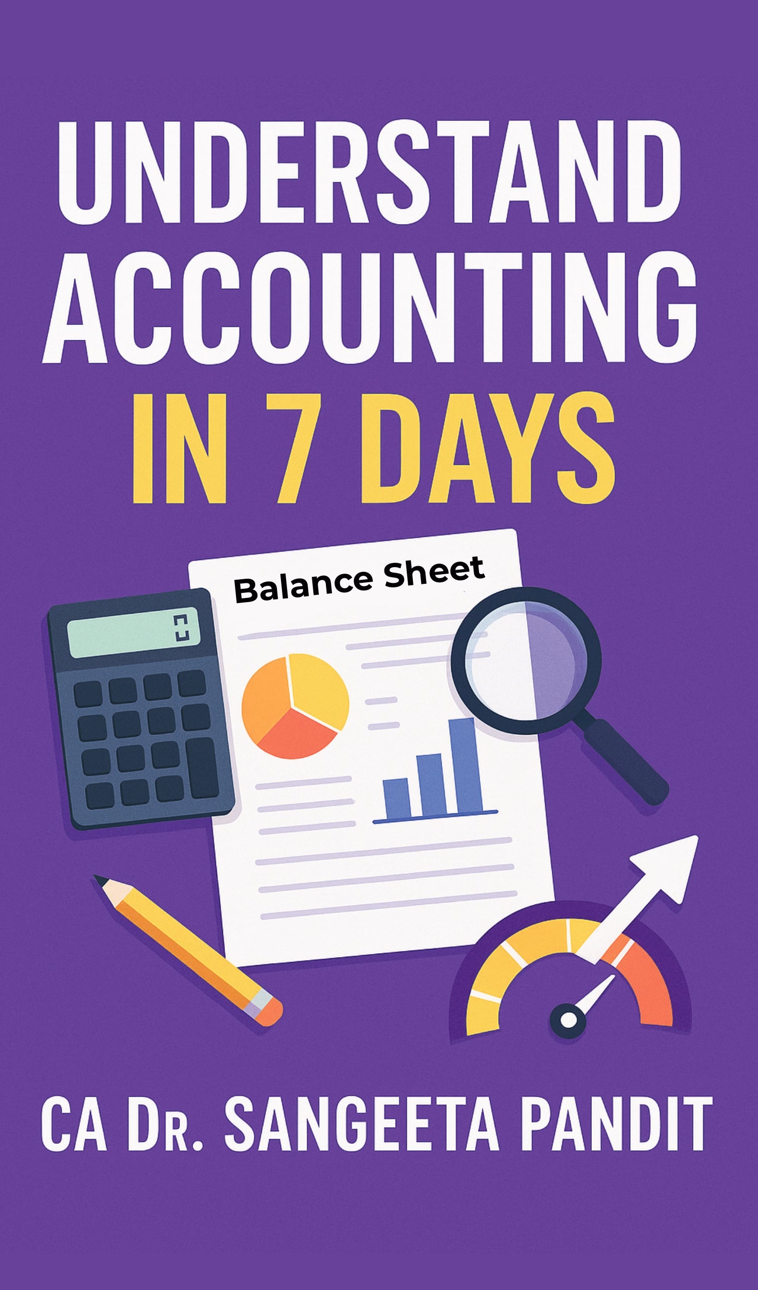 Understand Accounting in 7 Days